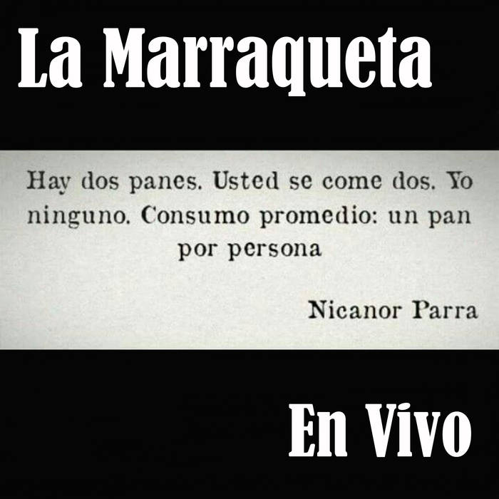La Marraqueta en vivo