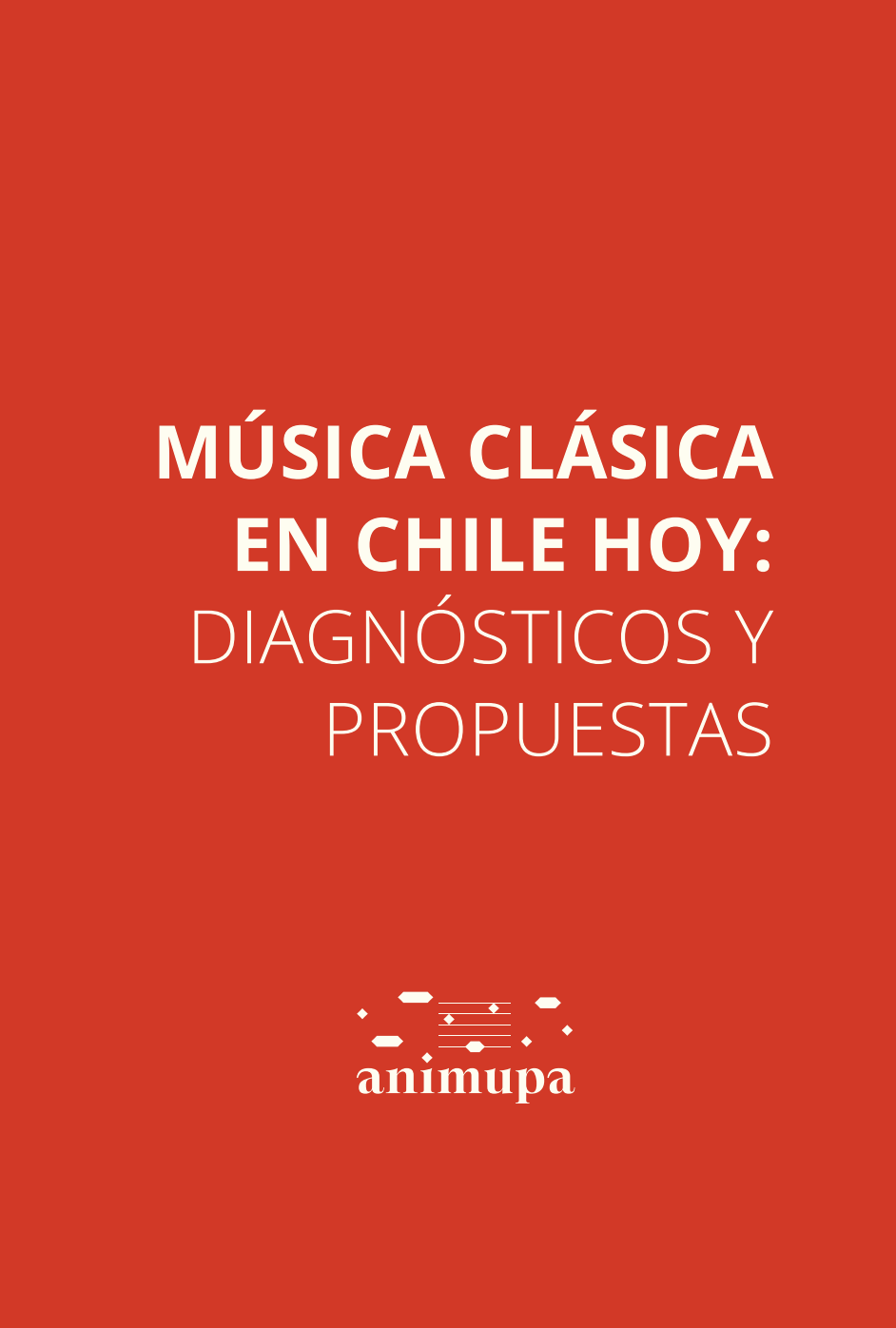 Música clásica en Chile hoy: diagnósticos y propuestas